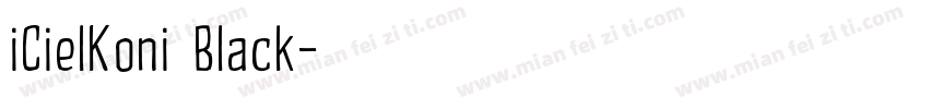 iCielKoni Black字体转换